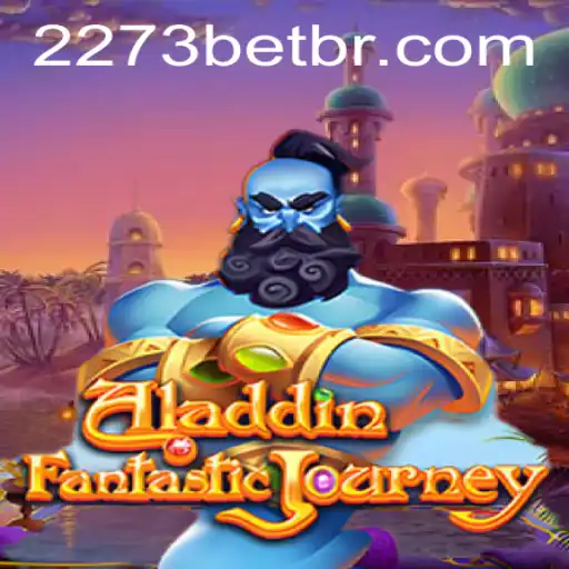 Descubra o Fascinante Mundo do Jogo Aladdin 2273BET