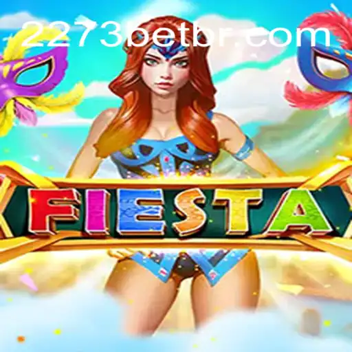 Descubra o Jogo Fiesta: Uma Experiência Única e Empolgante com 2273BET