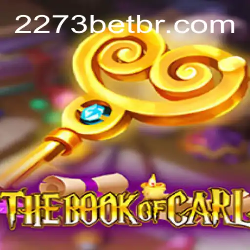 Descubra o Enigmático Jogo TheBookofCarl e as Regras Exclusivas da Versão 2273BET