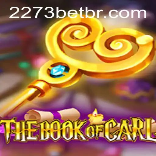 Descubra o Enigmático Jogo TheBookofCarl e as Regras Exclusivas da Versão 2273BET